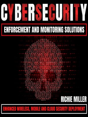 cover image of Cybersecurity Enforcement and Monitoring Solutions